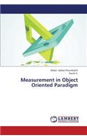 Measurement in Object Oriented Paradigm