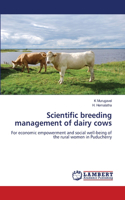 Scientific breeding management of dairy cows
