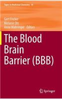 The Blood Brain Barrier (BBB)