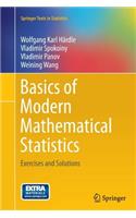 Basics of Modern Mathematical Statistics