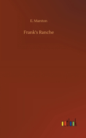 Frank's Ranche