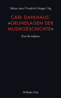 Carl Dahlhaus' Grundlagen Der Musikgeschichte