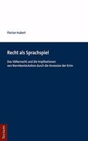 Recht ALS Sprachspiel