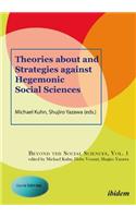 Theories About and Strategies Against Hegemonic Social Sciences
