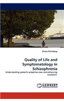 Quality of Life and Symptomatology in Schizophrenia