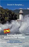 Schlaglichter Kanarische Inseln