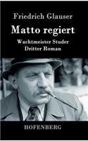 Matto regiert