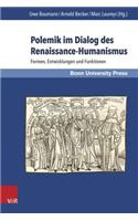 Polemik Im Dialog Des Renaissance-Humanismus