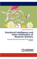 Emotional Intelligence and Value Orientation of Research Scholars