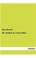 Medizin der Naturvölker