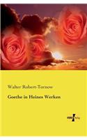 Goethe in Heines Werken