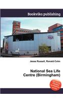 National Sea Life Centre (Birmingham)