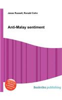 Anti-Malay Sentiment: (English)