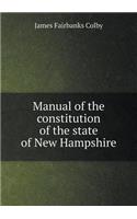 Manual of the Constitution of the State of New Hampshire