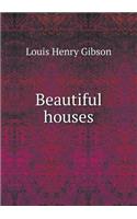 Beautiful houses