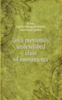 On a previously undescribed class of monuments