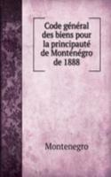 Code general des biens pour la principaute de Montenegro de 1888