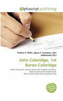 John Coleridge, 1st Baron Coleridge: (English)