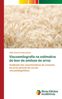 Viscoamilografia na estimativa do teor de amilose de arroz