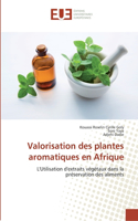 Valorisation des plantes aromatiques en Afrique