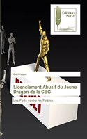 Licenciement Abusif du Jeune Dragon de la CBG