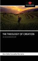 The Theology of Creation