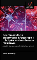 Neuromodulacja elektryczna kregoslupa i robotyka w stwardnieniu rozsianym