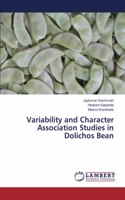 Variability and Character Association Studies in Dolichos Bean
