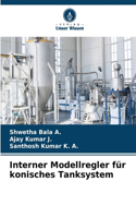 Interner Modellregler für konisches Tanksystem