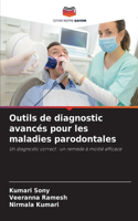 Outils de diagnostic avancés pour les maladies parodontales