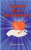 Flagrante De Um Olhar Brilhante