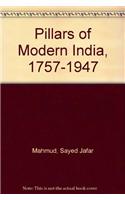 Pillars on Modern India, 1757-1947