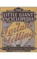 The Little Giant Encyclopedia of Fortune Telling