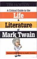 A Critical Guide to the Life and Literature of Mark Twain (2 Vols)