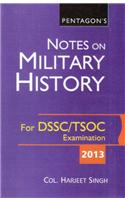 Pentagon's Notes On Military History For DSSC/TSOC Examination 2012