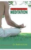 Easy Guide to Meditation