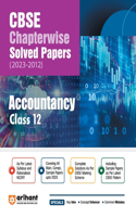 CBSE CHAPTERWISE SOLVED PAPER ACCOUNTANCY  CLASS 12th (Edition12)