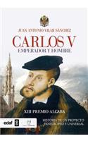 Carlos V. Emperador y Rey