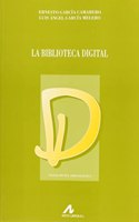 La biblioteca digital (Spanish Edition)