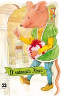 El Ratoncito Perez (Classic Fairy Tales (Independent Publishers Group))