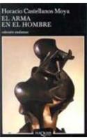 El Arma En El Hombre