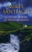 La \ultima noche en Tremore Beach