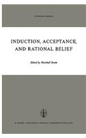 Induction, Acceptance, and Rational Belief