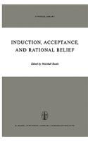 Induction, Acceptance, and Rational Belief