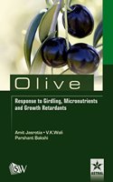 Olive Response to Girding, Micronutrients and Growth Retardants
