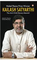 Nobel Peace Prize Winner: Kailash Satyarthi