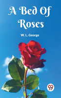 Bed Of Roses