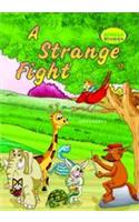 A Strange Fight