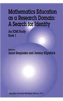 Mathematics Education as a Research Domain: A Search for Identity