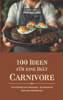 100 Ideen Für Eine Diät Carnivore